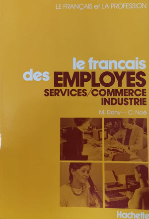 le francais et la profession le francais employes services / commerce industrie M.Dany | المعرض المصري للكتاب EGBookFair