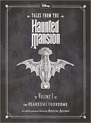 Disney Tales From The Haunted Mansion Volume I The Fearsome Foursome  | المعرض المصري للكتاب EGBookFair