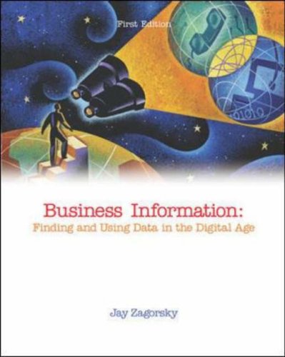 Business Information: Finding and Using Data in the Digital Age Jay Zagorsky Business & Economics | المعرض المصري للكتاب EGBookfair