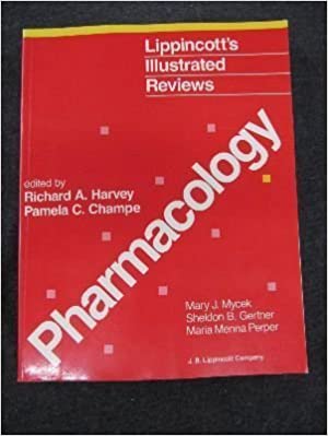 Lippincott's Illustrated Reviews: Pharmacology