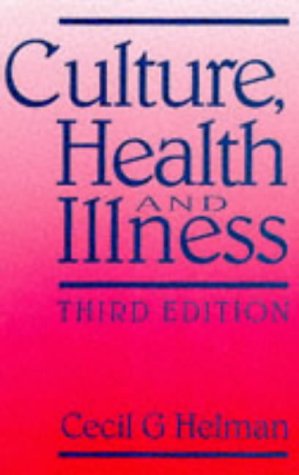 CULTURE HEALTH & ILLNESS Cecil Helman | المعرض المصري للكتاب EGBookFair