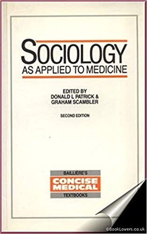 Sociology as Applied to Medicine Donald L. Patrick | المعرض المصري للكتاب EGBookFair
