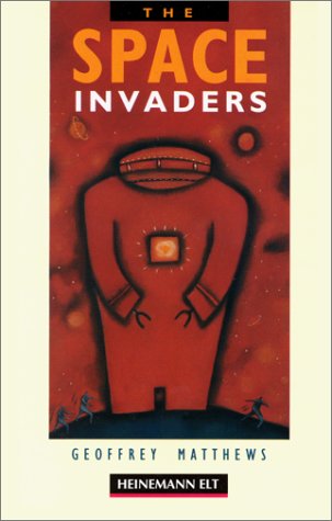 The Space Invaders (Heinemann Guided Readers)