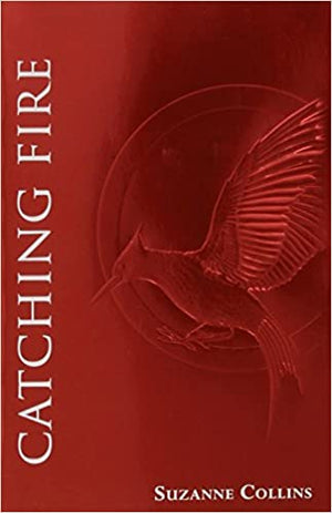Catching Fire (The Second Book of The Hunger Games) Suzanne Collins | المعرض المصري للكتاب EGBookFair