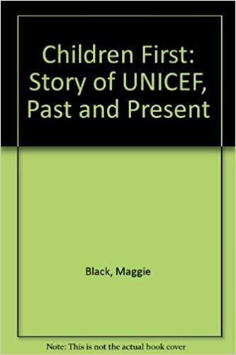 Children First: The Story of UNICEF, Past and Present Maggie Black Psychology and Sociology | المعرض المصري للكتاب EGBookfair