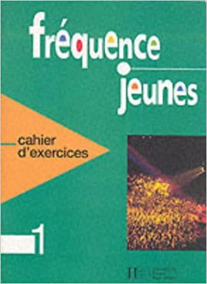 Frequence Jeunes: Cahier D'Exercices (French Edition) G. Capelle General Books | المعرض المصري للكتاب EGBookfair