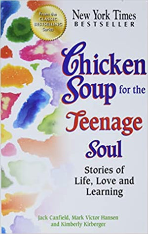 Chicken Soup for the Teenage Soul: Stories of Life, Love and Learning Jack Canfield | المعرض المصري للكتاب EGBookFair