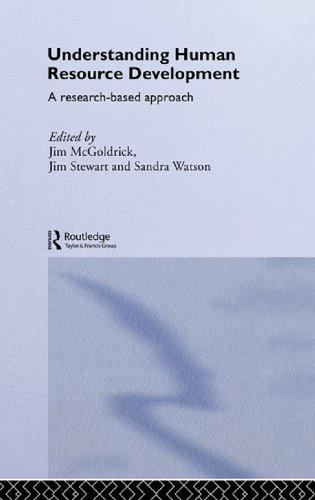 Understanding Human Resource Development: A Research-based Approach