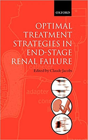 Optimal Treatment Strategies for End Stage Renal Failure Claude Jacobs | المعرض المصري للكتاب EGBookFair