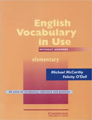 English Vocabulary in Use Elementary: Without answers