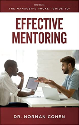 The Manager's Pocket Guide to Effective Mentoring Norman H. Cohen | المعرض المصري للكتاب EGBookFair