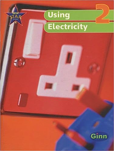 New Star Science 2: Using Electricity Rosemary Feasey Children | المعرض المصري للكتاب EGBookfair