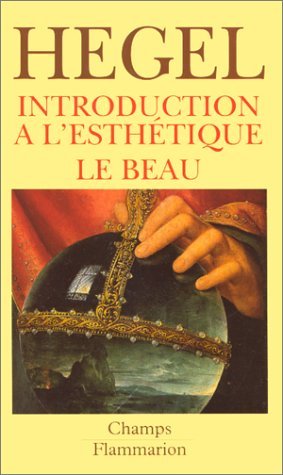 ESTHÉTIQUE : Introduction à l'esthétique le beau George Hegel | المعرض المصري للكتاب EGBookFair