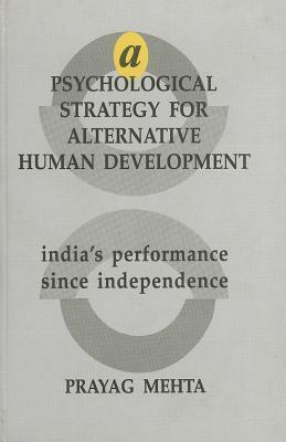 A Psychological Strategy for Alternative Human Development Prayag Mehta | المعرض المصري للكتاب EGBookFair