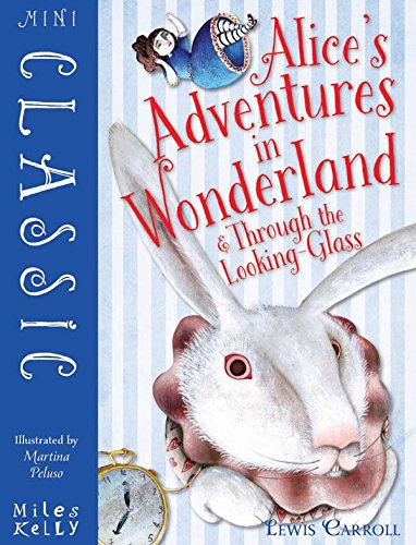 Mini Classic Alice's Adventures in Wonderland & Through the Looking Glass