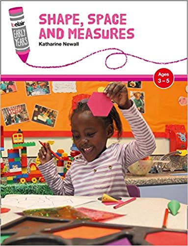 Shape, Space and Measures: Ages 3–5