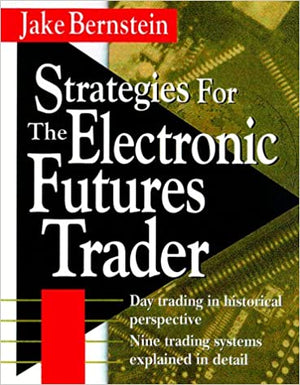 Strategies for the Electronic Futures Trader Jacob Bernstein | المعرض المصري للكتاب EGBookFair