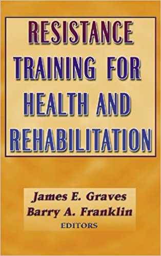Resistance Training for Health and Rehabilitation James Graves Medical Books | المعرض المصري للكتاب EGBookfair