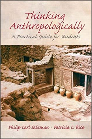 Thinking Anthropologically: A Practical Guide for Students Philip Carl Salzman | المعرض المصري للكتاب EGBookFair