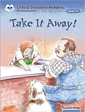 Oxford Storyland Readers 12. Take It Away!  | المعرض المصري للكتاب EGBookFair