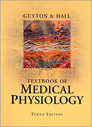 Textbook of Medical Physiology 10th Edition Arthur C. Guyton | المعرض المصري للكتاب EGBookFair