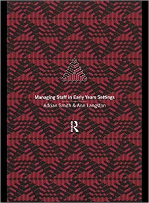 Managing Staff in Early Years Settings 1st Edición Ann Langston | المعرض المصري للكتاب EGBookFair