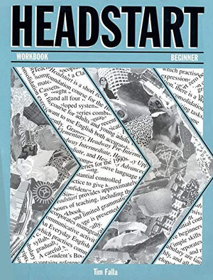 Headstart: Workbook: Workbook Beginner level Varios Autores | المعرض المصري للكتاب EGBookFair