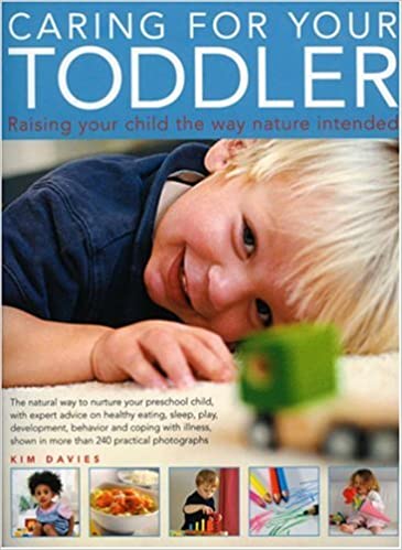 Caring for Your Toddler: Raising Your Child the Way Nature Intended General Books | المعرض المصري للكتاب EGBookfair