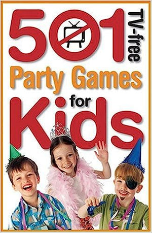 501 Tv-free Party Games For Kids Penny Warner | المعرض المصري للكتاب EGBookFair