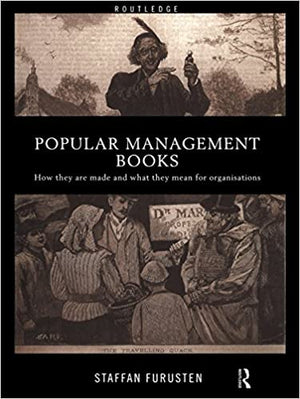 Popular Management Books: How they are made and what they mean for organisations 1st Edi Staffan Furusten Education and Learning | المعرض المصري للكتاب EGBookfair
