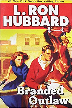 Branded Outlaw L. Ron Hubbard | المعرض المصري للكتاب EGBookFair