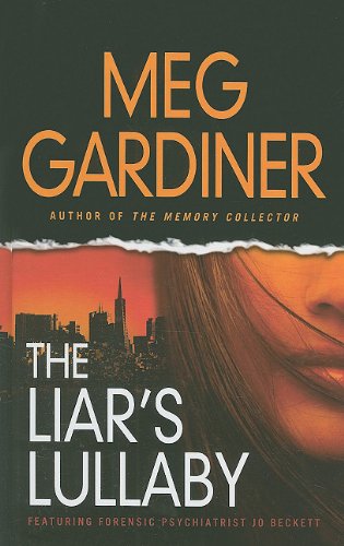 The Liar's Lullaby Meg Gardiner Novels | المعرض المصري للكتاب EGBookfair