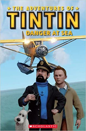 The Adventures of Tintin: Danger at Sea : Level 2 Nicole Taylor | المعرض المصري للكتاب EGBookFair
