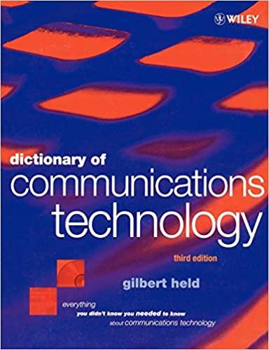Dictionary of Communications Technology: Terms, Definitions and Abbreviations, 3rd Edition 3rd Ed Gilbert Held Engineering Sciences | المعرض المصري للكتاب EGBookfair
