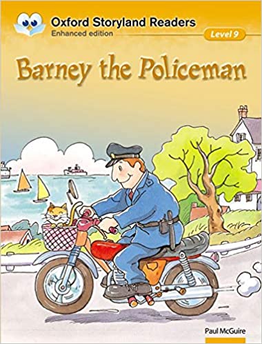 Oxford Storyland Readers 9. Barney the Policeman