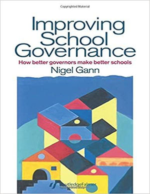 Improving School Governance: How Better Governors Make Better Schools  | المعرض المصري للكتاب EGBookFair