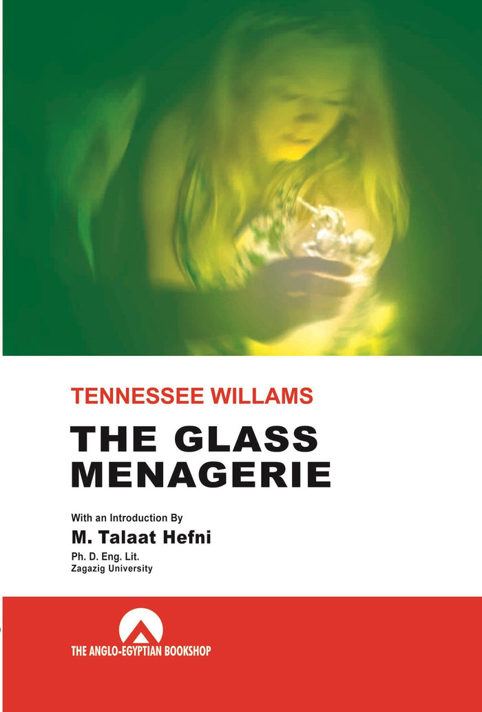 The Glass Menagerie ( Anglo )