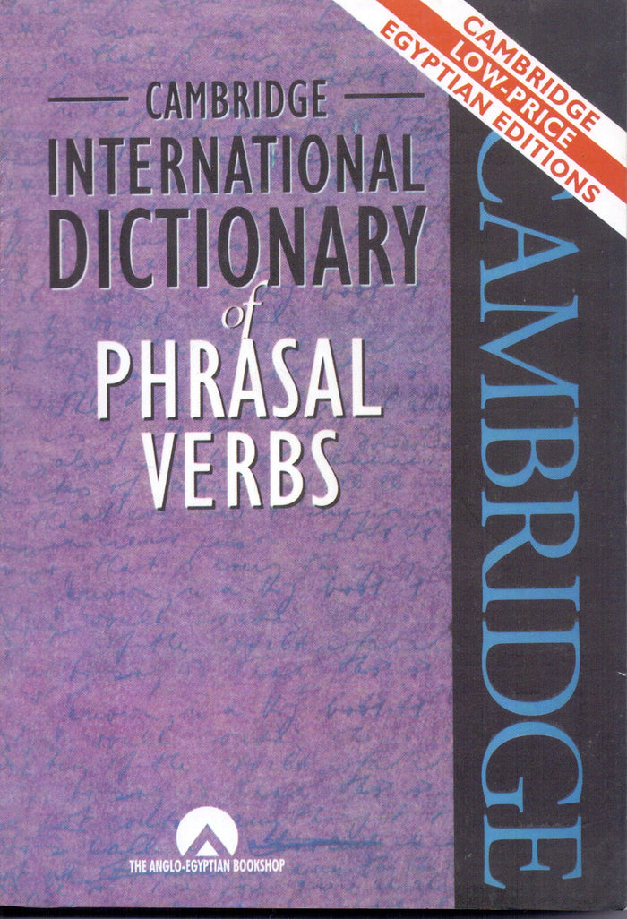 Cambridge International Dictionary Of Phrasal Verbs