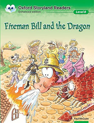 Oxford Storyland Readers 8: Fireman Bill & the Dragon Children | المعرض المصري للكتاب EGBookfair