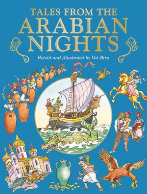 Tales from the Arabian Nights Val Biro | المعرض المصري للكتاب EGBookFair