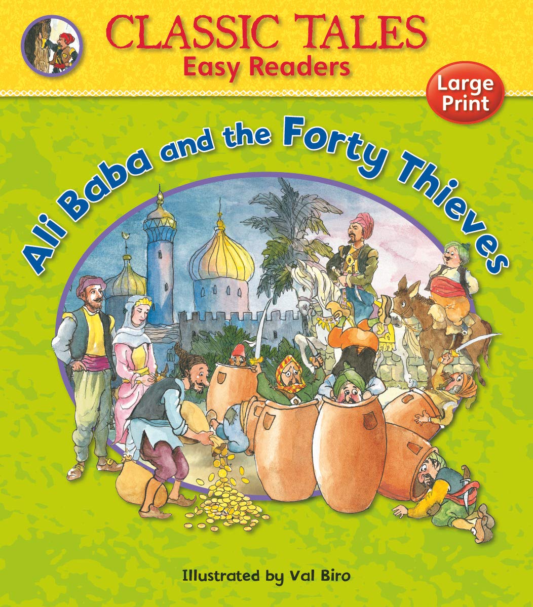 Ali Tale Ali Baba and the Forty Thieves (Classic Tales Easy Readers) Sophie ...