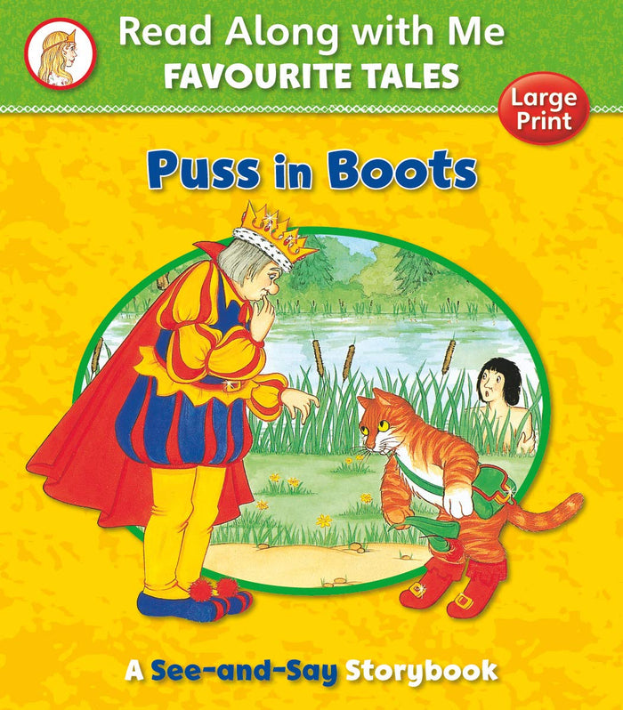 Puss in Boots: Read Along With Me Favourite Tales (large print)