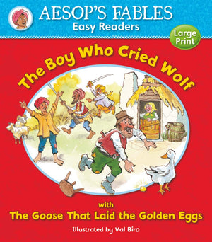 The Boy Who Cried Wolf & The Goose That Laid the Golden Eggs (Aesop's Fables Easy Readers) Sophie Giles (Adapter) | المعرض المصري للكتاب EGBookFair