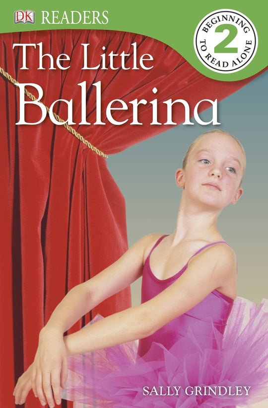 The Little Ballerina (DK Readers, Level 2) SALLY GRINDLEY Children | المعرض المصري للكتاب EGBookfair