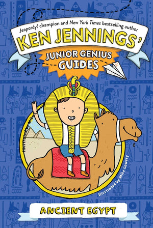 Ancient Egypt (Ken Jennings’ Junior Genius Guides) Ken Jennings | المعرض المصري للكتاب EGBookFair