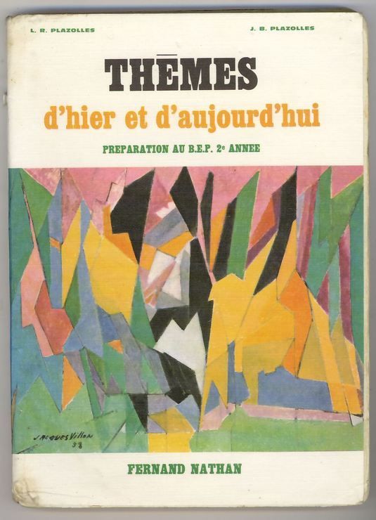 THEMES D'HIER ET D'AUJOURD'HUI. PREPARATION AU B.E.P. 1ERE ANNEE Fernand Nathan Education and Learning | المعرض المصري للكتاب EGBookfair