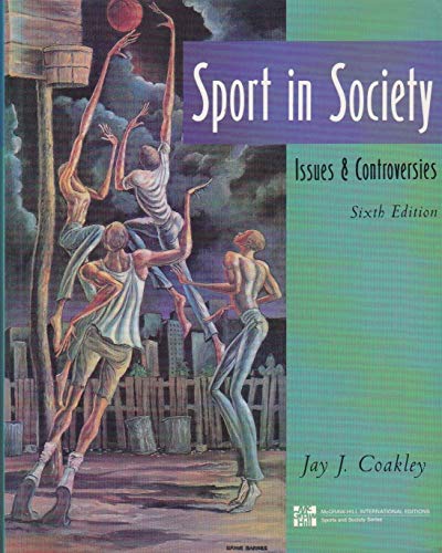 Sport In Society- Issues And Controversies Coakley Psychology and Sociology | المعرض المصري للكتاب EGBookfair