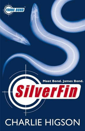 Silverfin: A James Bond Adventure Charlie Higson | المعرض المصري للكتاب EGBookFair