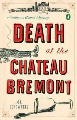 Death at the Chateau Bremont M. L. Longworth | المعرض المصري للكتاب EGBookFair