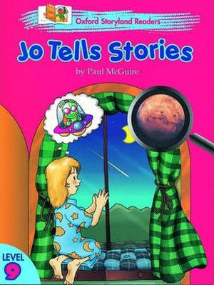 Oxford Storyland Readers: Jo Tells Stories Level 9 Paul McGuire | المعرض المصري للكتاب EGBookFair